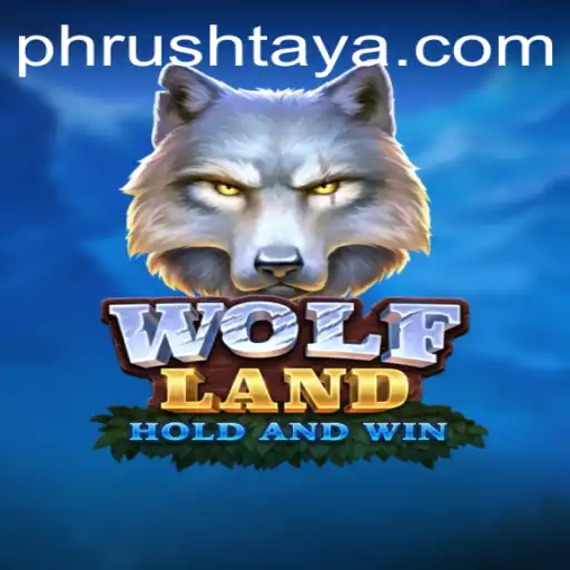 WolfLand: The Thrilling Adventure Awaits