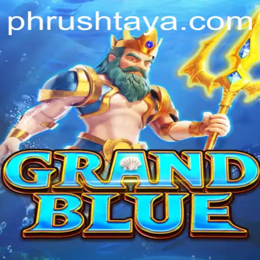 Unveiling the Thrilling World of GRANDBLUE: A Dive into the PH Rush Experience