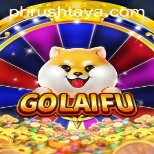 Introducing GoLaiFu: Dive into the Exciting World of PH Rush